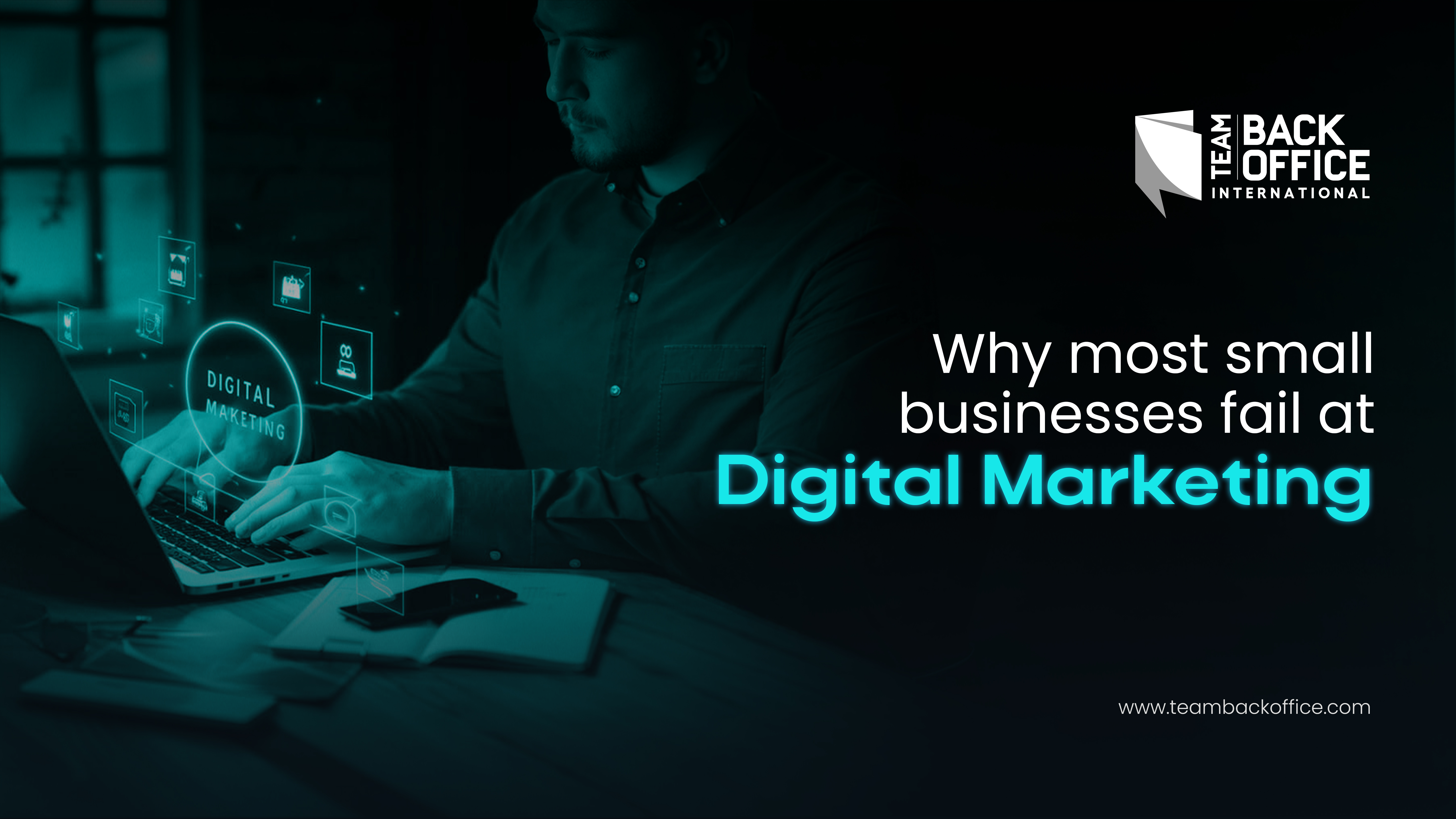Why Most Small Businesses Fail at Digital Marketing (And How to Fix It)
